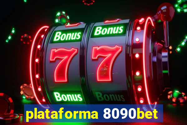 plataforma 8090bet